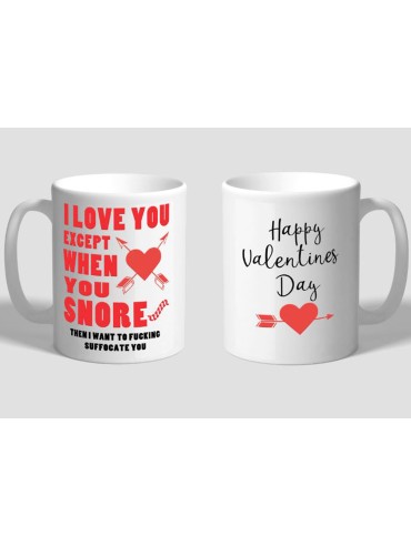 Valentines mug Snore rude Valentines mug Snore rude